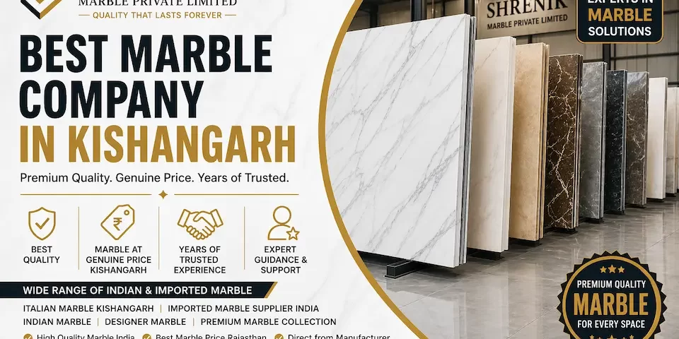 Best Marble Company in Kishangarh