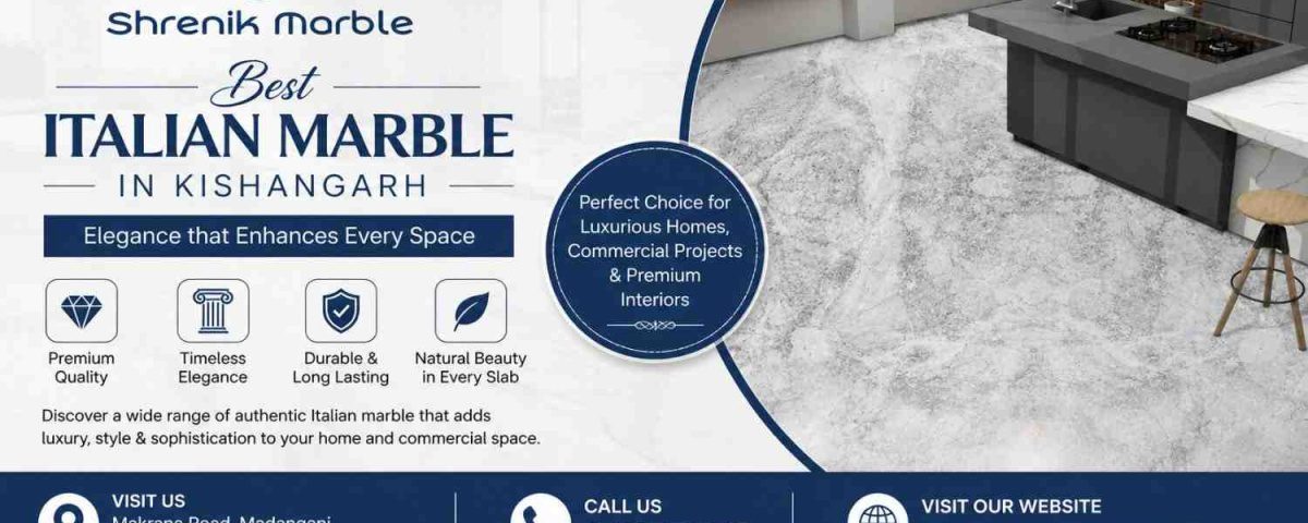 Best Italian Marble in Kishangarh
