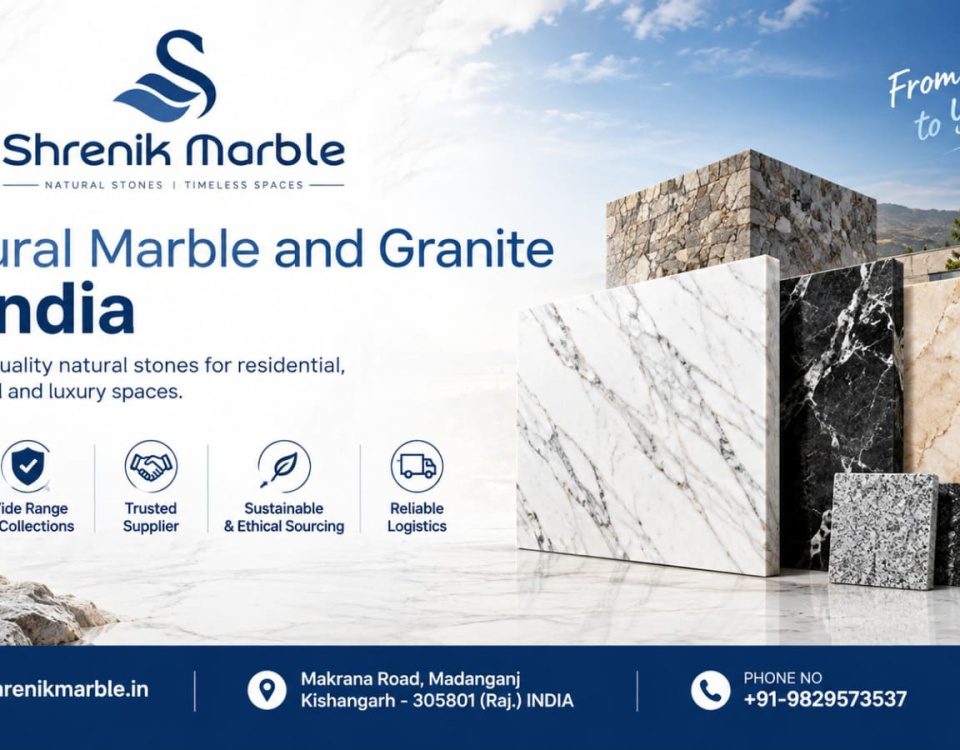 Natural Marble and Granite